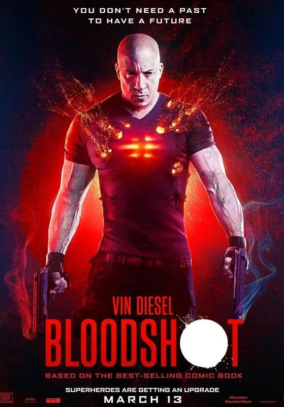 Bloodshot                จักรกลเลือดดุ                2020