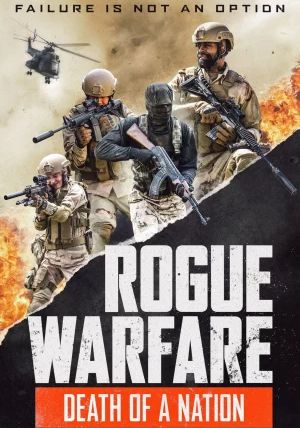 Rogue Warfare 3 Death of a Nation                ความตายของประเทศ                2020