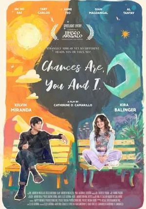 Chances Are You and I                โอกาสคือ… เธอกับฉัน                2024